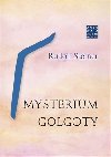 Mysterium Golgoty - Rudolf Steiner