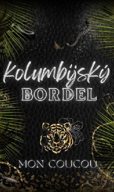 Kolumbijsk Bordel - Mon CouCou