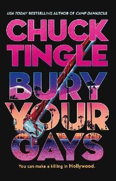 Bury Your Gays - Tingle Chuck