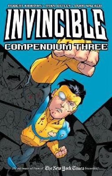 Invincible Compendium Volume 3 - Kirkman Robert