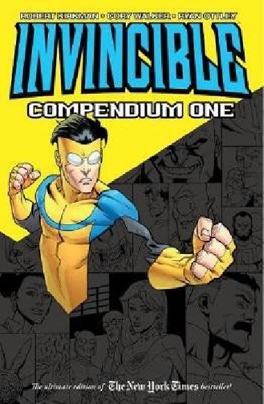 Invincible Compendium Volume 1 - Kirkman Robert