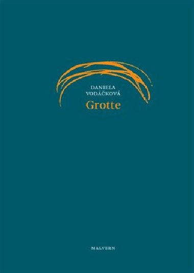 Grotte - Daniela Vodkov,Petr Borkovec