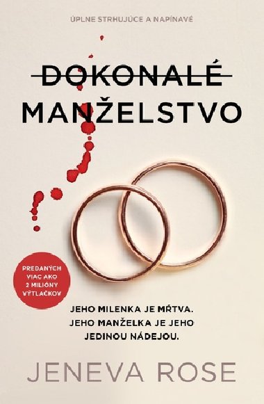 Dokonal manelstvo - Jeneva Rose