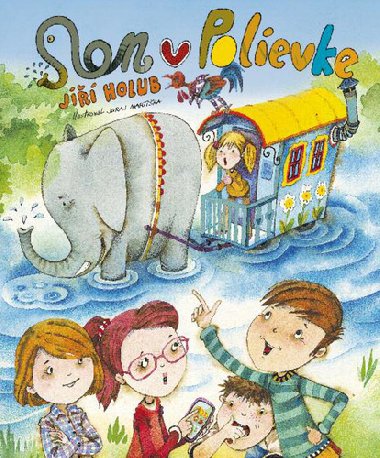 Slon v polievke - Ji Holub