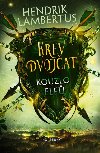 Krev dvojat 2 - Kouzlo elf - Hendrik Lambertus