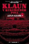 Klaun v kukuinm poli - Adam Cesare