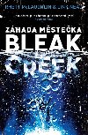 Zhada msteka Bleak Creek - Rhett McLaughlin; Link Neal