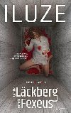 Iluze - Camilla Lckberg; Henrik Fexeus