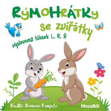 Mozaika Rmohrtky se zvtky - Roman Pumprla