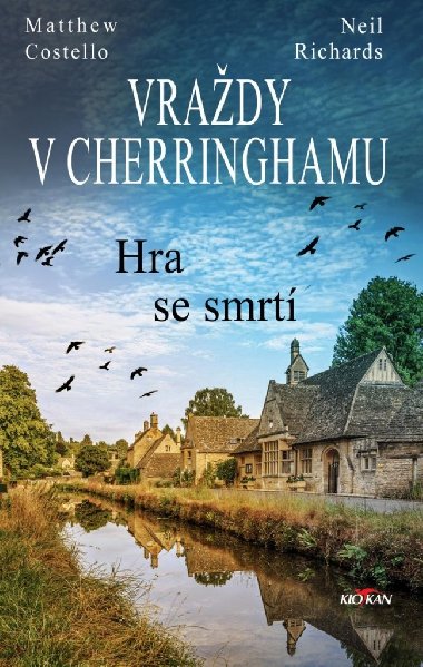 Vraždy v Cherringhamu Hra se smrtí - Matthew Costello, Neil Richards