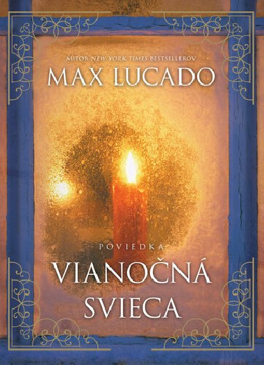 Vianon svieca - Max Lucado