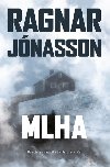 Mlha - Ragnar Jnasson