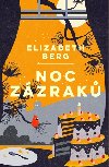 Noc zzrak - Elizabeth Berg