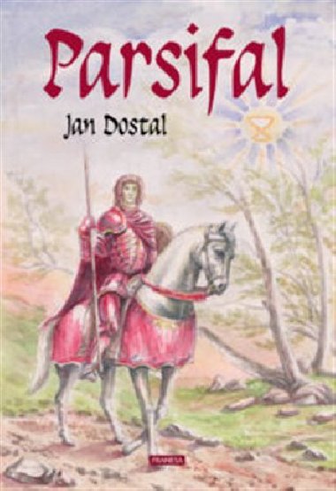 Parsifal - Dostal Jan