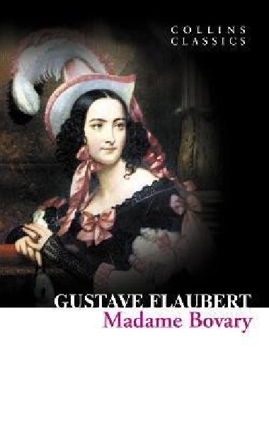 Madame Bovary - Flaubert Gustave
