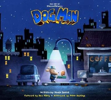 Art of DreamWorks Dog Man - Zahed Ramin