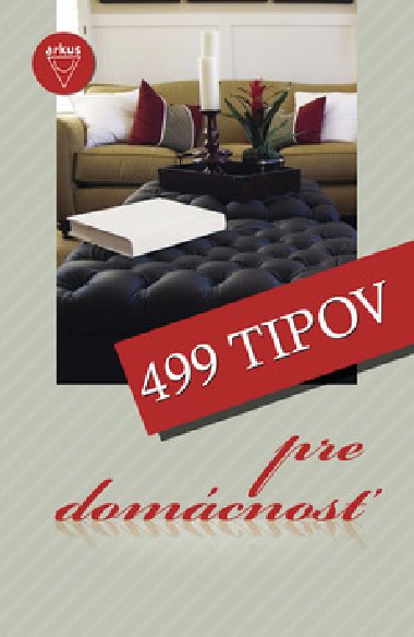 499 tipov pre domcnos - Elizabeth Bothe