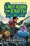 The Last Kids on Earth: Junes Wild Flight - Brallier Max