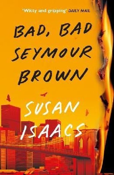 Bad, Bad Seymour Brown - Isaacs Susan