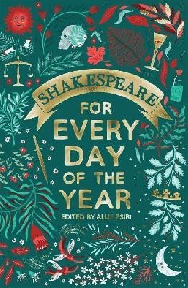 Shakespeare for Every Day of the Year - Esiri Allie