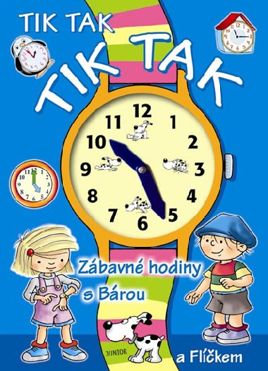 Tik tak tik tak zbavn hodiny s brou a flkem - 