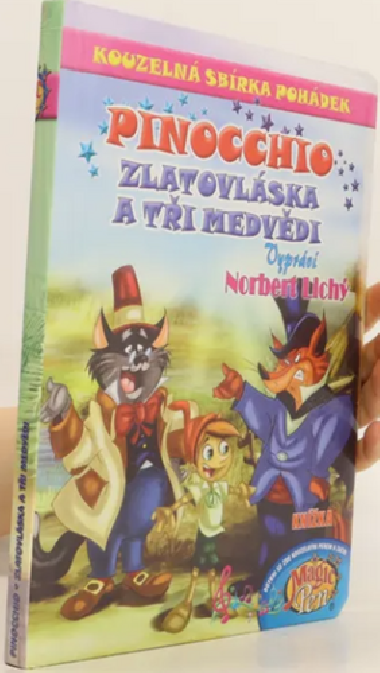 Kouzeln sbrka pohdek Pinocchio, Zlatovlska a ti medvdi - Norbert Lich