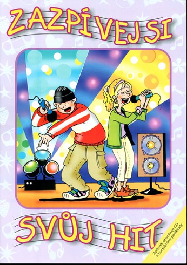 Zazpvej si svj hit + cd - 