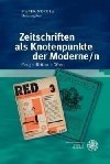 Zeitschriften als Knotenpunkte der Moderne/n - Nekula Marek