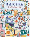 Raketa - Hrav kniha pro dti 2 - Johana vejdkov, Radana Litoov