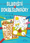 Bludit a dokreslovaky pro kluky a holky - Fragment