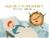 Rostk a sedm budk - Radek Mal