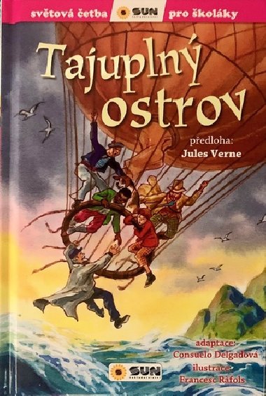 Tajupln ostrov - Svtov etba pro kolky - Jules Verne