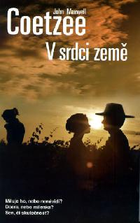 V srdci zem - John Maxwell Coetzee