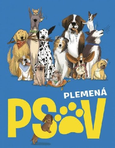 Plemená psov (slovensky) - Griffinová Annabel