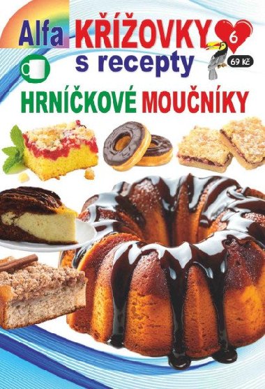 Křížovky s recepty 6/2024 - Hrníčkové moučníky - neuveden