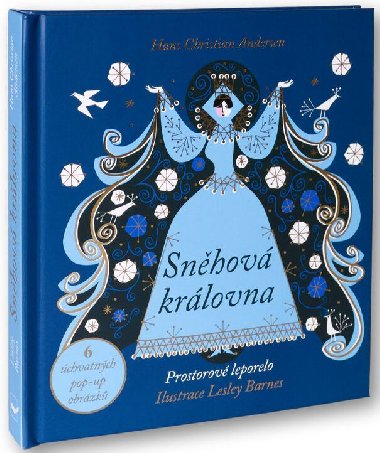 Snhov krlovna - Prostorov leporelo - Hans Christian Andersen; Lesley Barnes