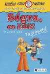 Sgra, co l? - Thomas Brezina; Betina Gotzen-Beekov