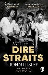 My Life in Dire Straits - Illsley John