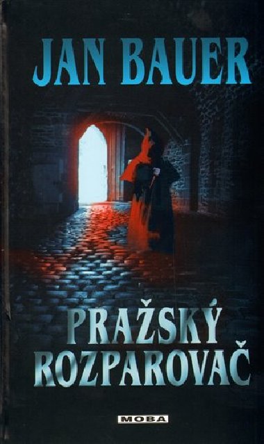 Prask rozparova - Jan Bauer