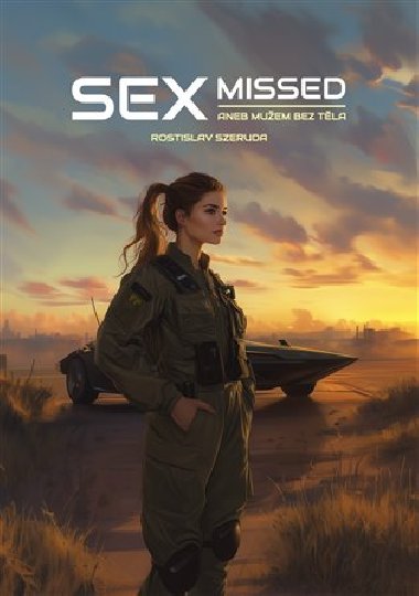 Sexmissed - Rostislav Szeruda