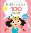 Mojich prvch 100 slov Moje telo - 