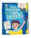 Moje pinske pero to udr Supertajn! - 