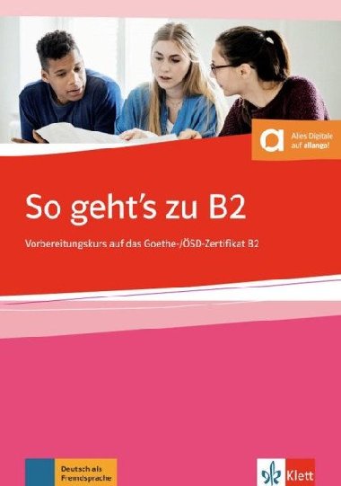 So geht´s zu B2 - Übungsbuch + MP3 allango.net - Loumiotis Uta Uta