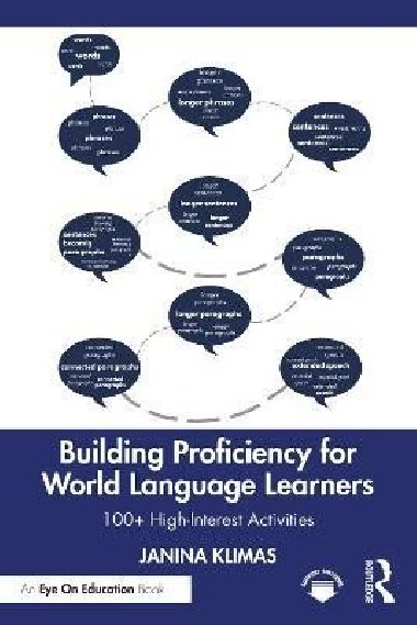 Building Proficiency for World Language Learners - Klimas Janina