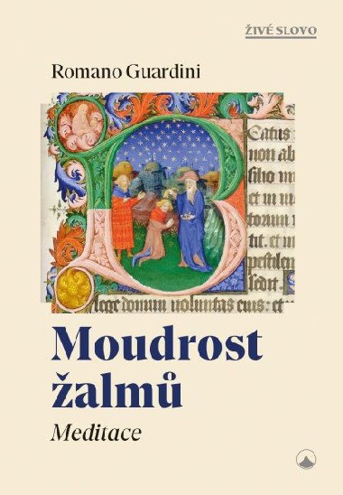 Moudrost alm - Meditace - Guardini Romano