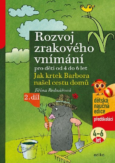 Rozvoj zrakovho vnmn - Jiina Bednov