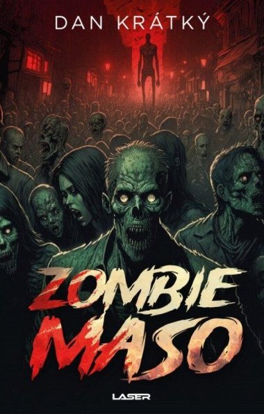 Zombiemaso - Dan Krtk