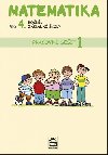 Matematika pro 4. ronk zkladn koly - Pracovn seit 1 - Jan Melichar