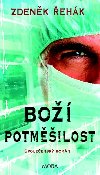 Bo potmilost - Zdenk ehk
