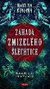 Zhada zmizelho lechtice - Martina Novotn